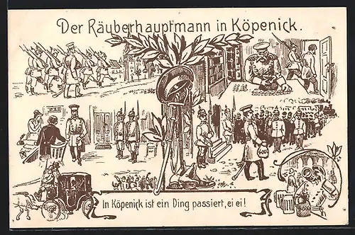 AK Berlin, Geschichte des Räuberhauptmanns von Köpenick