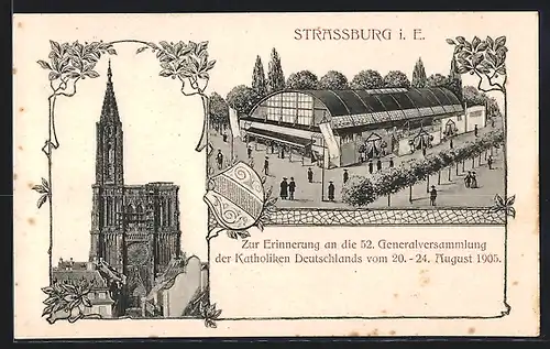 AK Strassburg, Erinnerung an die 52. Generalversammlung der katholiken Deutschlands 20.-24. August 1905