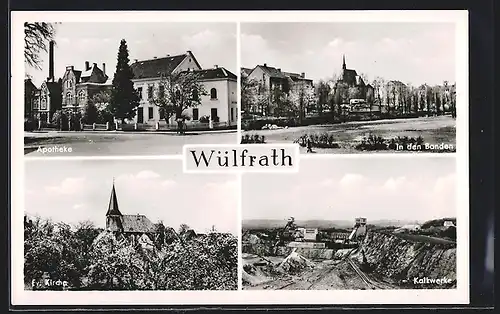AK Wülfrath, Kaliwerke, Ev. Kirche, Apotheke
