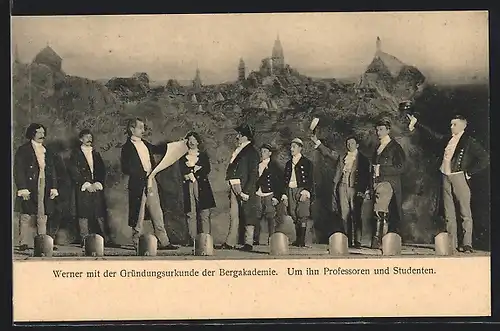 AK Freiberg, Bergfestspiel 1914, Werner mit der Gründungsurkunde der Bergakademie, Um ihn Professoren und Studenten