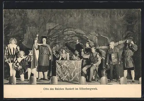 AK Freiberg /Sachsen, Festspiel Bergmannsgruss, Otto des Reichen Bankett im Silberbergwerk