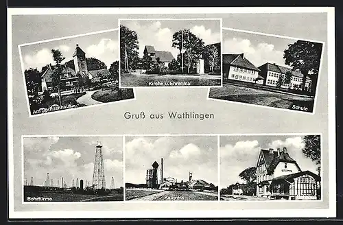 AK Wathlingen, Kaliwerk, Kirche u. Ehrenmal, Bahnhof, Bohrtürme