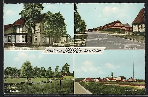 AK Höfer /Celle, Schacht Maria-Glück, Gasthaus Güldenpfennig, Hauptstrasse