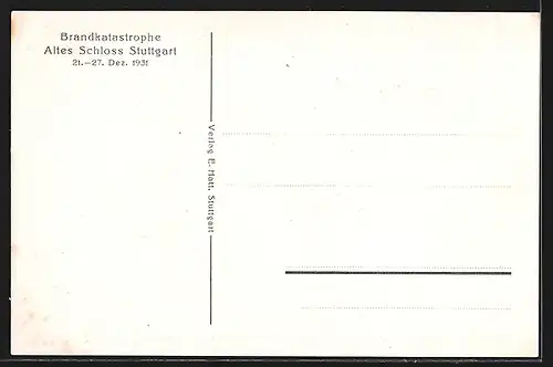 AK Stuttgart, Brandkatastrophe Altes Schloss 1931