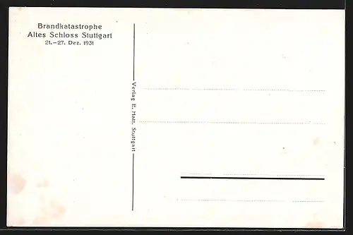 AK Stuttgart, Brandkatastrophe 1931, Altes Schloss