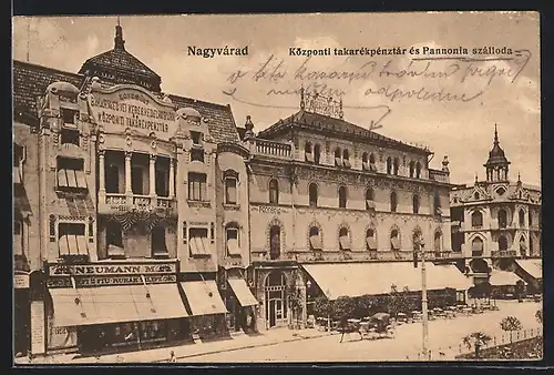 AK Nagyvárad, Központi takarekpenztar es Pannonia szaööoda