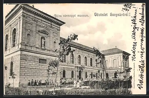 AK Szegzárd, Tolna varmegyei muzeum