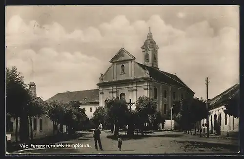 AK Vác, Ferenc rendiek temploma