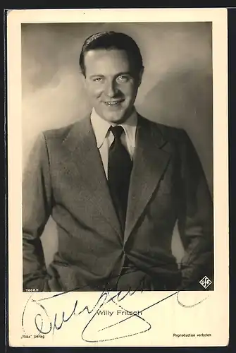 AK Schauspieler Willy Fritsch mit stolzem Blick, mit original Autograph