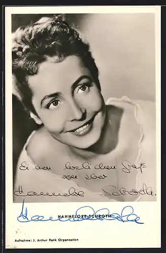 AK Schauspielerin Hannelore Schroth am Lächeln, mit original Autograph