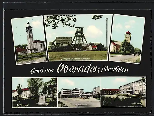 AK Oberaden /Westfalen, Zeche Haus Aden mit Funkturm, Martin-Luther Kirche und Am Ehrenmal, Kohle