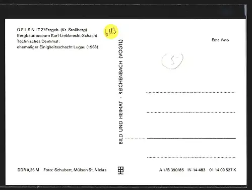 AK Oelsnitz /Erzgeb., Bergbaumuseum Karl-Liebknecht-Schacht, Technisches Denkmal, ehemaliger Einigkeitsschacht Lugau