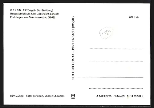 AK Oelsnitz /Erzgeb., Bergbaumuseum Karl-Liebknecht-Schacht, Einbringen von Streckenausbau