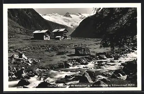 AK Bramberg am Wildkogel, Habachtal, Gasthof Alpenrose gegen den Habachkees und Schwarzkopf