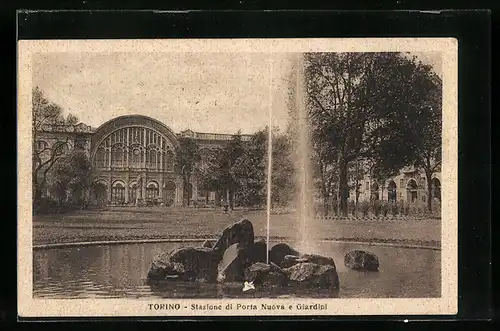 AK Torino, Stazione di Porta Nuova e Giardini