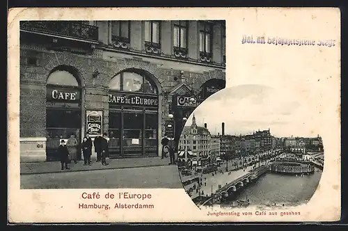 AK Hamburg, Cafe de l`Europe, Alsterdamm, Jungfernstieg vom Cafe aus gesehen