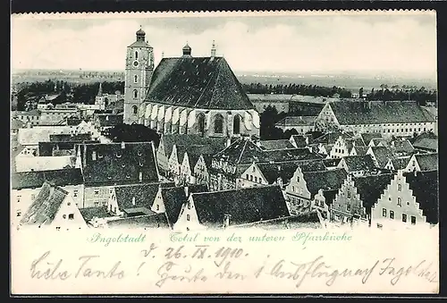 AK Ingolstadt, Totalansicht von der unteren Pfarrkirche aus