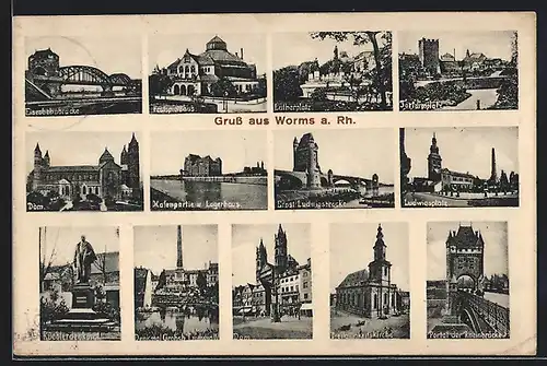 AK Worms am Rhein, die Eisenbahnbrücke, der Dom, das Küchlerdenkmal, die Dreifaltigkeitskirche, Portal der Rheinbrücke