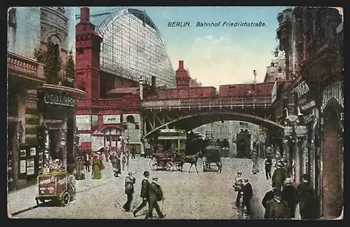 AK Berlin, Der Bahnhof Friedrichstrasse