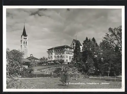 AK Romanshorn, Volksheim z. Schloss