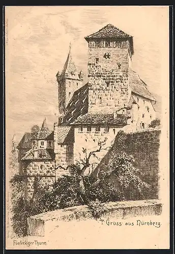 Künstler-AK Nürnberg, Fünfeckiger Turm