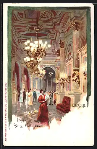 Künstler-AK Dresden, Foyer im Königlichen Hoftheater