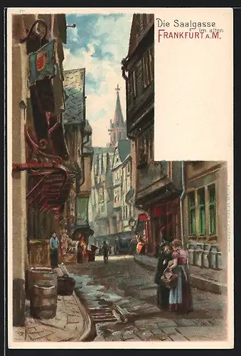 Lithographie Alt-Frankfurt, Die alte Saalgasse