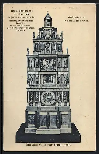 AK Goslar, die alte Goslarer Kunstuhr, Bes. Herm. Weckens Erben, Kötherstrasse 11