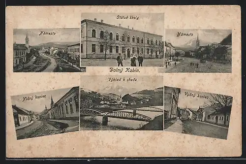 AK Dolný Kubin, Námesto, Státué skoly, Nizný koniec, Výhlad k chocu, Vysný koniec