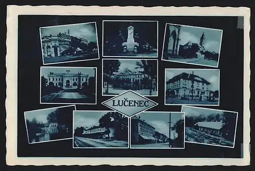 AK Lucenec, verschiedene Ansichten aus der Ortschaft