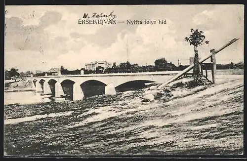 AK Ersekujvár, Nyitra folyo hid