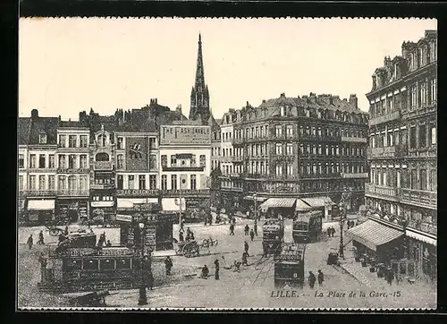 AK Lille, La Place de la Gare, Strassenbahn