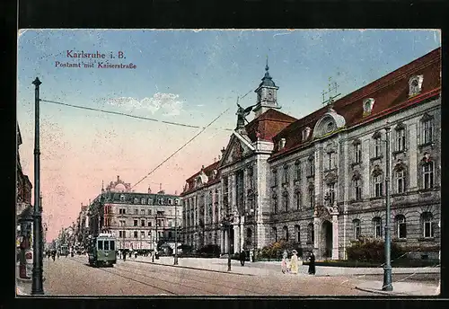 AK Karlsruhe i. B., Postamt mit Kaiserstrasse, Strassenbahn