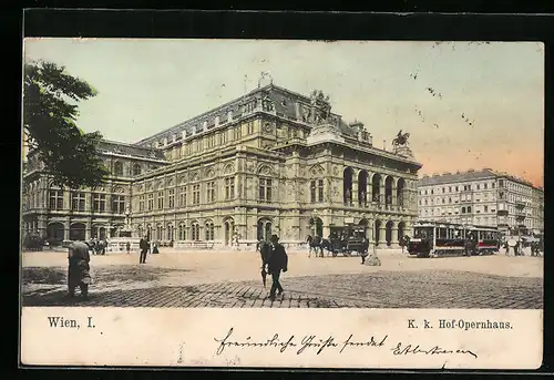 AK Wien, K. k. Hof-Opernhaus mit Strassenbahn