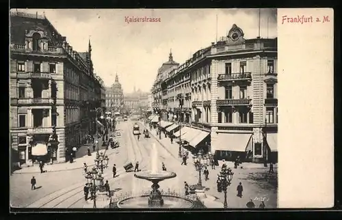 AK Frankfurt a. M., Kaiserstrasse mit Strassenbahn