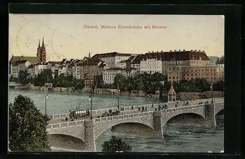 AK Basel, Mittlere Rheinbrücke mit Münster und Strassenbahn