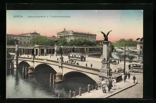 AK Berlin, Nationalgalerie und Friedrichsbrücke, Strassenbahn