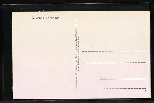 AK München, Karlsplatz mit Strassenbahn