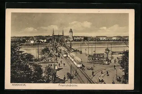 AK Mannheim, Friedrichsbrücke mit Strassenbahn