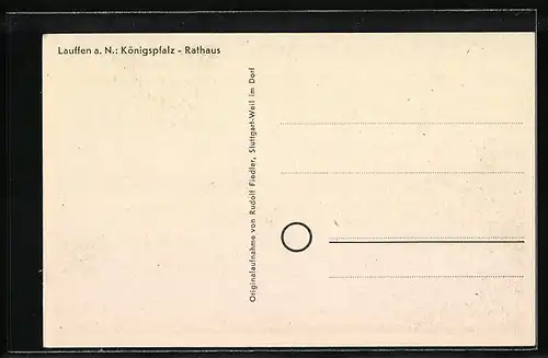 AK Lauffen a. N., Königspfalz und Rathaus