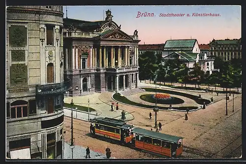 AK Brno / Brünn, Stadttheater und Künstlerhaus mit Strassenbahn