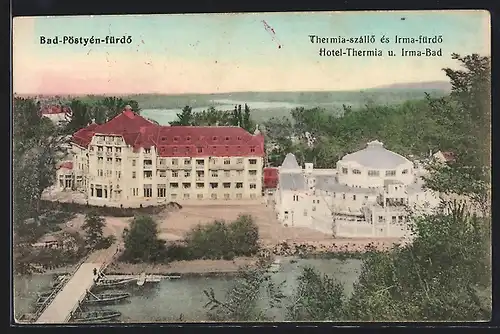 AK Pöstyén, Irma Bad und Hotel Palace Thermia