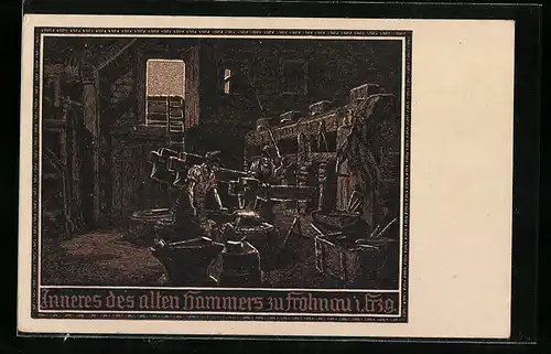 AK Frohnau /Erzgebirge, Der alte Hammer zu Frohnau mit Gasthaus Hammerschänke