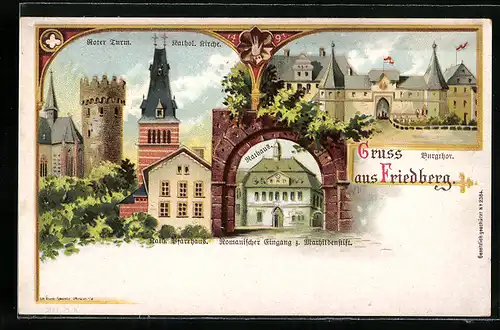 Lithographie Friedberg, Roter Turm und kathol. Kirche, Rathaus