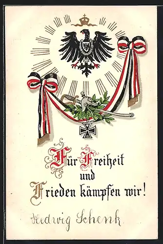 Präge-AK Für Freiheit und Frieden kämpfen wir, Reichsadler, Eisernes Kreuz
