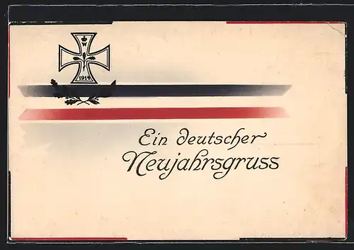 AK Eisernes Kreuz, National-Banderole, Neujahrsgruss