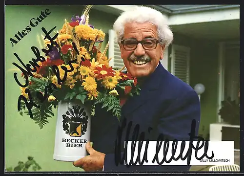 AK Schauspieler Willy Millowitsch mit Blumen im Krug, mit original Autograph