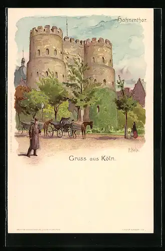 Künstler-Lithographie Köln, Hahnentor mit Kutsche und Passanten