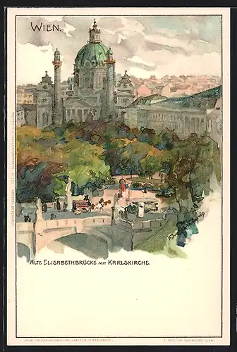 Künstler-AK Wien, Elisabethbrücke mit Karlskirche