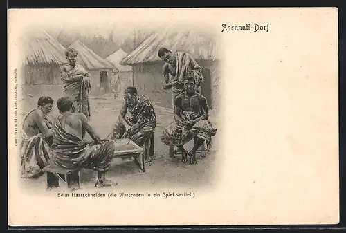 AK Aschanti-Dorf, Beim Haarschneiden, mit Wartenden beim Brettspiel